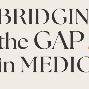 Bridging the GAP in Medicine Early Bird Ticket